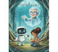 Habibot: The World in Code - Arc 2: The Hidden Pattern: Collector’s Edition - A Story of Curiosity, Courage, and Coding