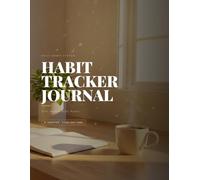 Habit Tracker Journal: Premium Daily Goal Setter and 31-Day Routine Planner to Build Good Habits