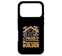 Habitat for Humanity Builder Volunteer Build Better Tomorrow Case for iPhone 17 Pro
