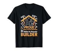 Habitat for Humanity Builder Volunteer Build Better Tomorrow T-Shirt