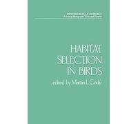 Habitat Selection in Birds (Physiological Ecology)