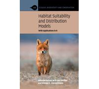 Habitat Suitability and Distribution Models : With Applications in R