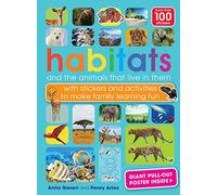 Habitats and the animals who live in them (Cool Creatures Activities and Stickers): with stickers and activities to make family learning fun: 3