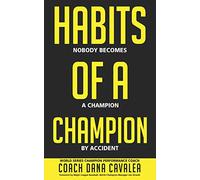 Habits of a Champion