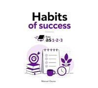 Habits of success, Easy as 1-2-3