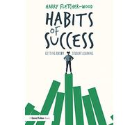 Habits of Success: Getting Every Student Learning – Routledge