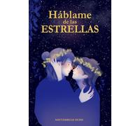 Háblame de las Estrellas