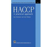 HACCP: A Practical Approach: v. 1 (Practical Approaches to Food Control & Food Quality Series)