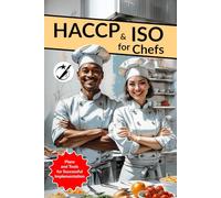 HACCP and ISO for Chefs: Plans and Tools for Successful Implementation (CAIBOK)