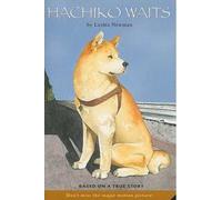 Hachiko Waits: Based on a True Story by Leslea Newman (English) Paperback Book