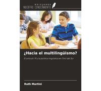 ¿Hacia el multilingüismo?: El artículo 19 y la política lingüística en Tirol del Sur