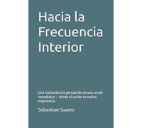 Hacia la Frecuencia Interior: Una invitación a la percepción en una era de inmediatez - donde el sonido se vuelve experiencia