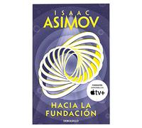 Hacia La Fundación / Forward the Foundation (Ciclo de la Fundación)