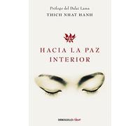Hacia la paz interior / Toward Inner Peace (Clave)