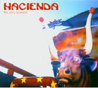 Hacienda - This Very Moment