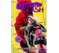 Hack/Slash Deluxe Edition Volume 6
