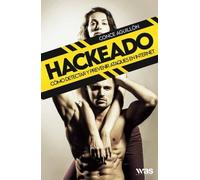 Hackeado: Una guía real de supervivencia digital