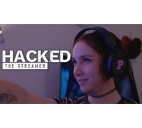 Hacked: The Streamer
