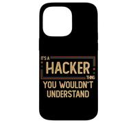 Hacker | Cyber Security Gift Nerd Case for iPhone 14 Pro Max