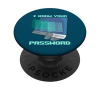 Hacker Cybersecurity Know Your Password Funny Network Admin PopSockets Adhesive PopGrip