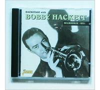 Backstage With Bobby Hackett: Milwaukee 1951