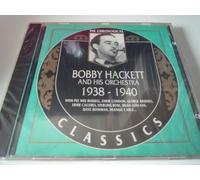 Hackett, Bobby - Bobby Hack 1938-1940