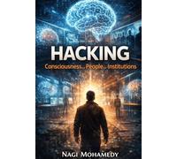 Hacking: Consciousness .... People .... Institutions