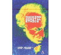 Hacking Digital Ethics (Anthem Ethics of Personal Data Collection)