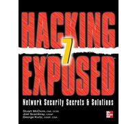 Hacking Exposed 7: Network Security Secrets and Solutions