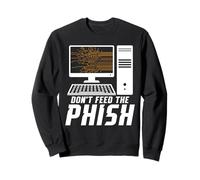 Hacking IT Technician Phish IT Tech Cybersecurity Specialist Sweatshirt