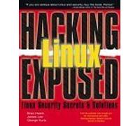 Hacking Linux Exposed