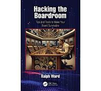 Hacking the Boardroom