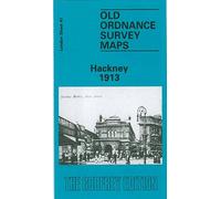 Hackney 1913: London Sheet 041.3 (Old Ordnance Survey Maps of London)