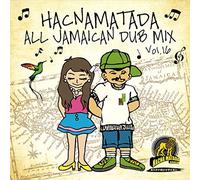 HACNAMATADA - Hacnamatada All Jamaican Dub M.16