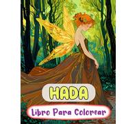 Hada Libro Para Colorear: Páginas De Hadas Mágicas Del Bosque Mariposas Encantadas Hadas De Fantasía Mítica Hadas Caprichosos Jardines | Dibujos ... Adolescente Mayores (Fantasía y Mitología)