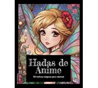Hadas de Anime • Libro de colorear • 60 motivos mágicas para colorear (Edición Negra): Libro de colorear para adultos: Explora un mundo de cuentos ... mágicas para los amantes del arte #duduquest