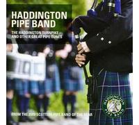 Haddington Pipe Band - The Haddington Turnpike: And Other Great Pipe Tunes