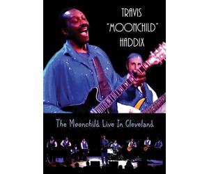 Haddix, Travis "Moonchild" - Moonchild Live in Cleveland [DVD] [2010] [Region 1] [US Import] [NTSC]