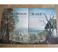 Haddon Hall: Derbyshire Seat of the Duke of Rutland (Great Houses S.)