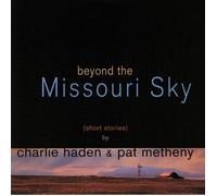 HADEN, Charlie/PAT METHENY - Beyond The Missouri Sky: Short Stories - 2xLP
