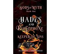 Hades and Persephone - Keeper of Sins: Gods of Myth Book One