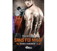 Hades Hangmen, Tome 2 : Sans foi ni loi