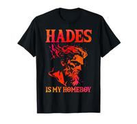 Hades is My Homeboy Greek Mythology Ancient Greece God T-Shirt