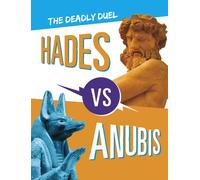 Hades vs Anubis : The Deadly Duel