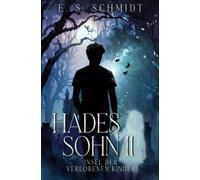 Hadessohn II: Insel der verlorenen Kinder