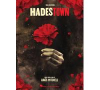 Hadestown - Piano/Vocal Selections Songbook | Broadway Musical Sheet Music by Anaïs Mitchell | Official Piano, Voice and Guitar Arrangement