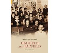 Hadfield & Padfield: Images of England