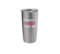 Hadlee//Because I'm Hadlee That's Why - Pink Hadlee Name Stainless Steel Insulated Tumbler