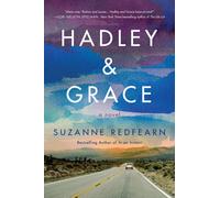 Hadley and Grace : A Novel