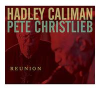 Hadley Caliman, Pete Christlieb - Reunion